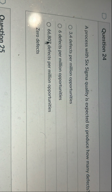 Question 2 4 A process with Six Sigma quality is