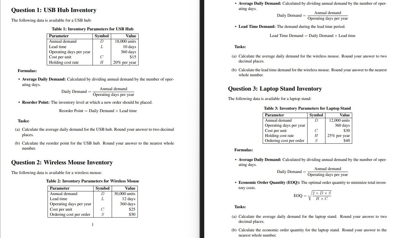 q ( a ) Calculate the average daily demand for