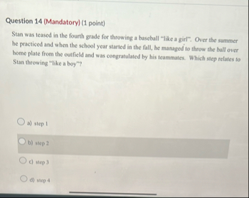Question 1 4 ( Mandatory ) ( 1 point ) Stan was