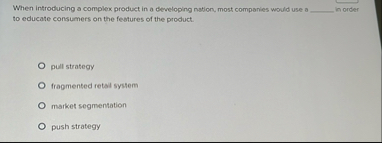 When introducing a complex product in a