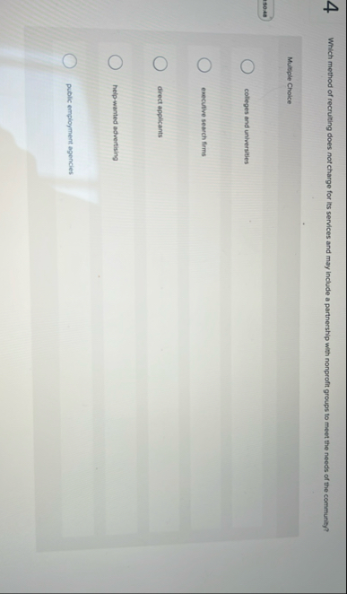 4 Which method of recruiting does not charge for