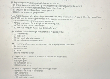 Regarding construction, drain tile is used in