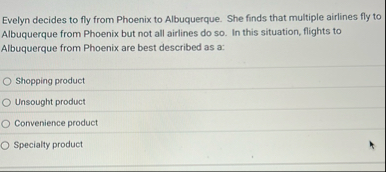 Evelyn decides to fly from Phoenix to