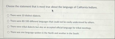 Choose the statement that is most true about the