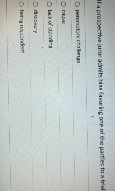 If a prospective juror admits bias favoring one
