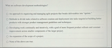 What are sottware development methodologies? An
