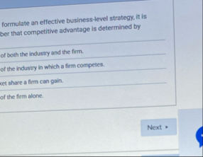 formulate an effective business - level strategy,