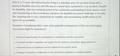 John is a 7 5 - year - old retired teacher living