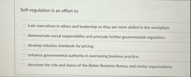 Self - regulation is an effort to train