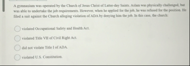 A gymasiane was operated by the Church of Jesus