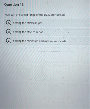 Question 1 6 How can the speed range of the DC
