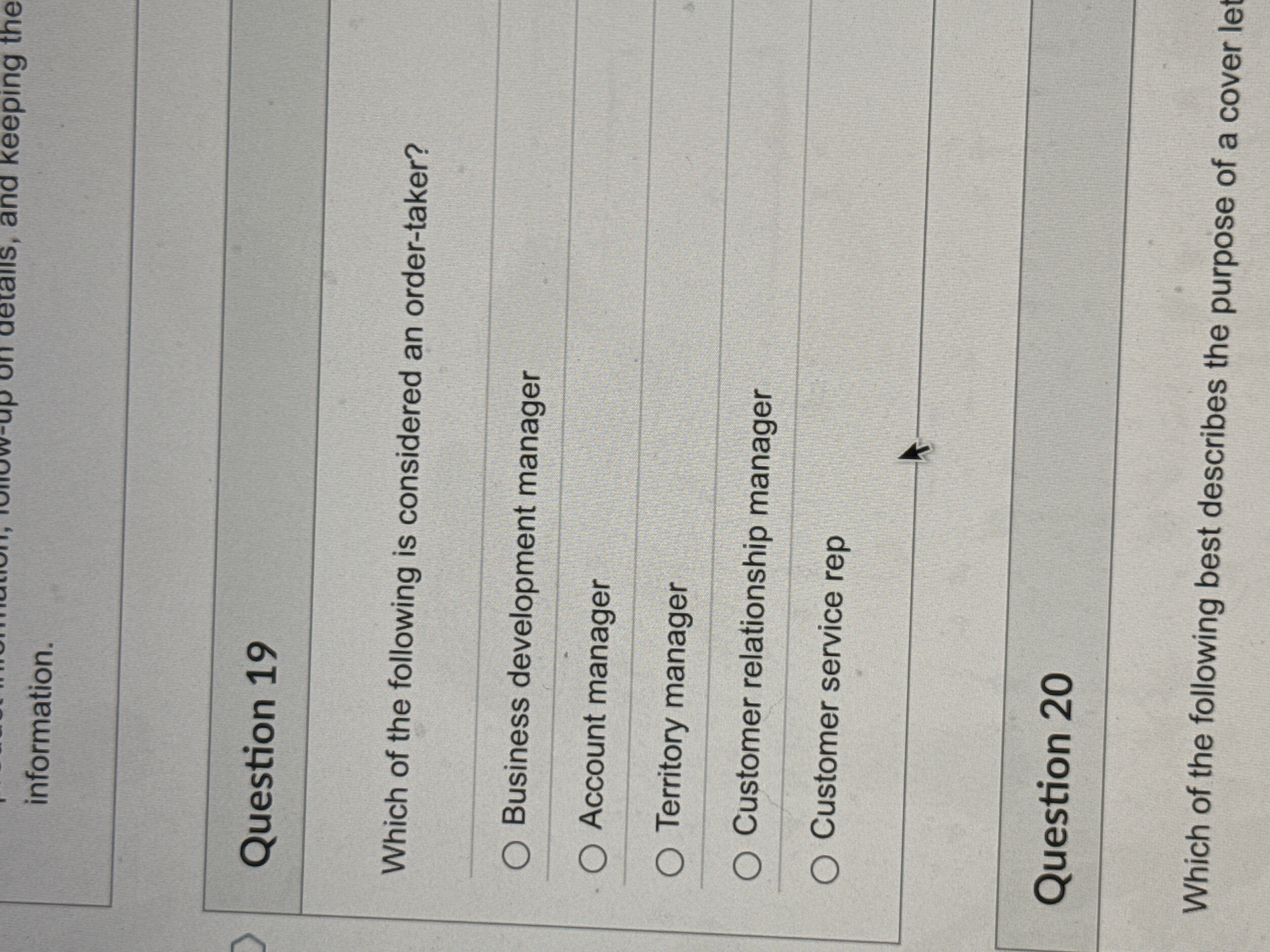 Question 1 9 Which of the following is considered