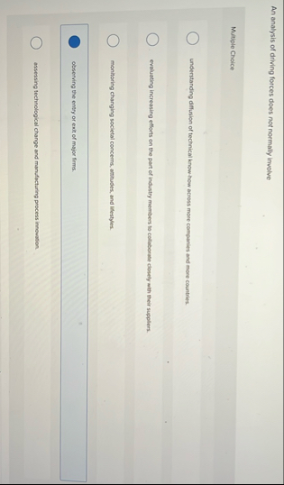 An analysis of driving forces does not normally