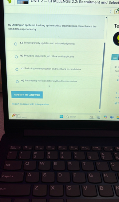 candidate experience by: a . ) Sending timely