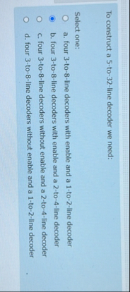 To construct a 5 - to - 3 2 - line decoder we