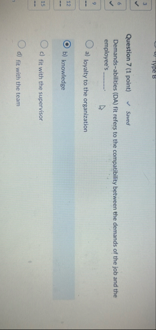 Question 7 ( 1 point ) Saved 6 Demands -