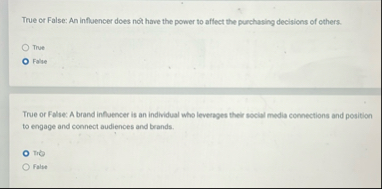 True or False: An influencer does not have the