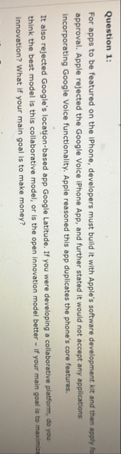 Question 1 : For apps to be featured on the