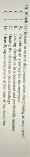 Which test is used to ensure due process when