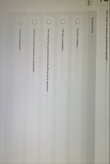 Who does not recelve performance reports?