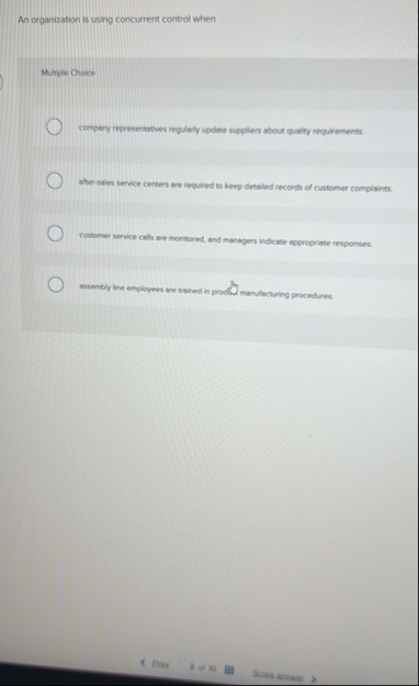 An organization is using concurrent control when
