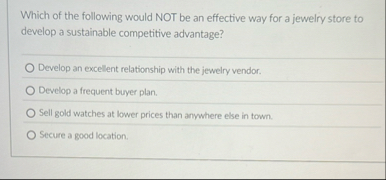 Which of the following would NOT be an effective