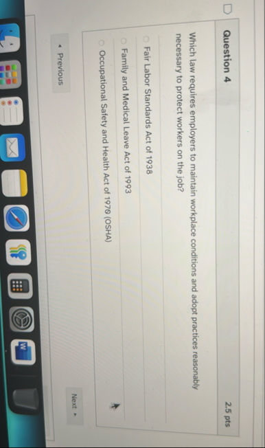 Question 4 2 . 5 pts Which law requires employers