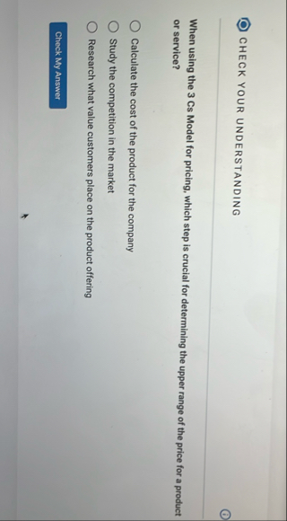 CHECK YOUR UNDERSTANDING When using the 3 Cs