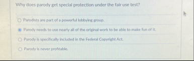 Why does parody get special protection under the