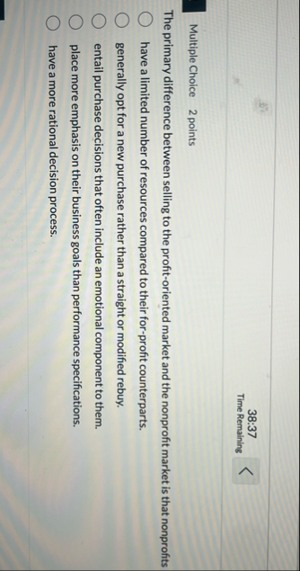 3 8 : 3 7 Time Remaining Multiple Choice 2 points