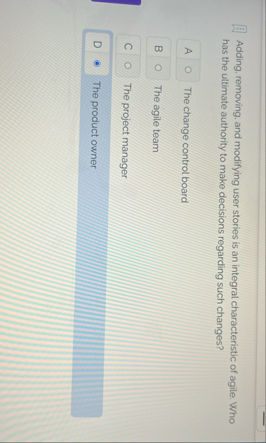 Adding, removing, and modifying user stories is