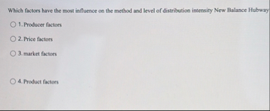 Which factors have the most influence on the