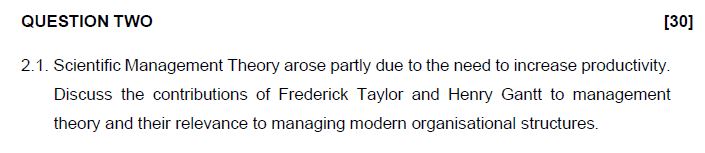 QUESTION TWO 2 . 1 . Scientific Management Theory