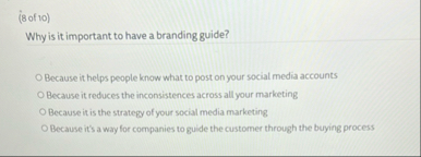 ( 8 of 1 0 ) Why is it important to have a