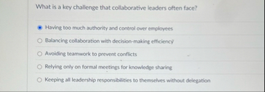 What is a key challenge that collaborative