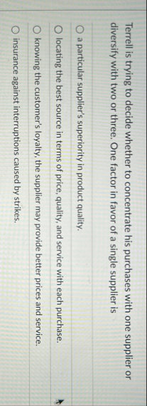 Terrell is trying to decide whether to