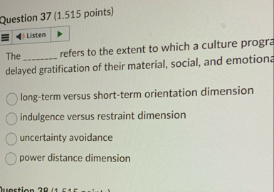 Question 3 7 ( 1 . 5 1 5 points ) The refers to
