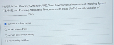 McGill Action Planning System ( MAPS ) , Team