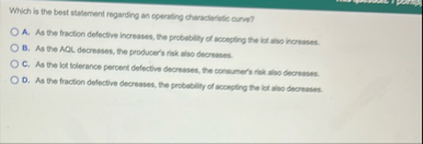 Which is the best statement regarding an