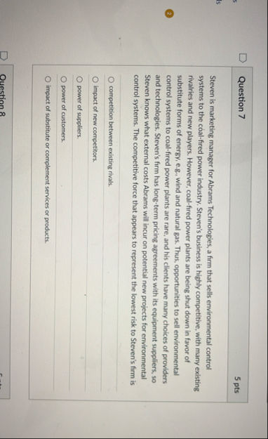 Question 7 5 pts Steven is marketing manager for