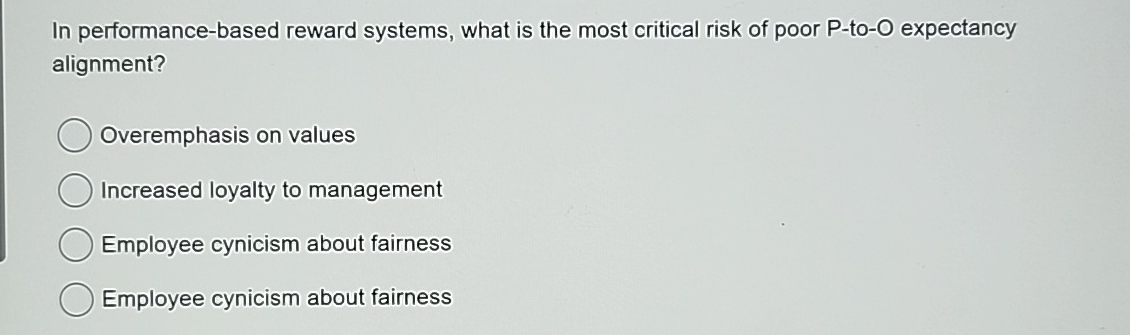 In performance - based reward systems, what is