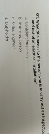 Q 1 . What title passes to the person who is to