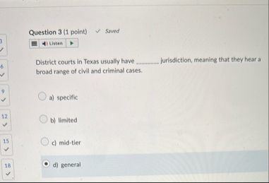 Question 3 ( 1 point ) Soved Listen District