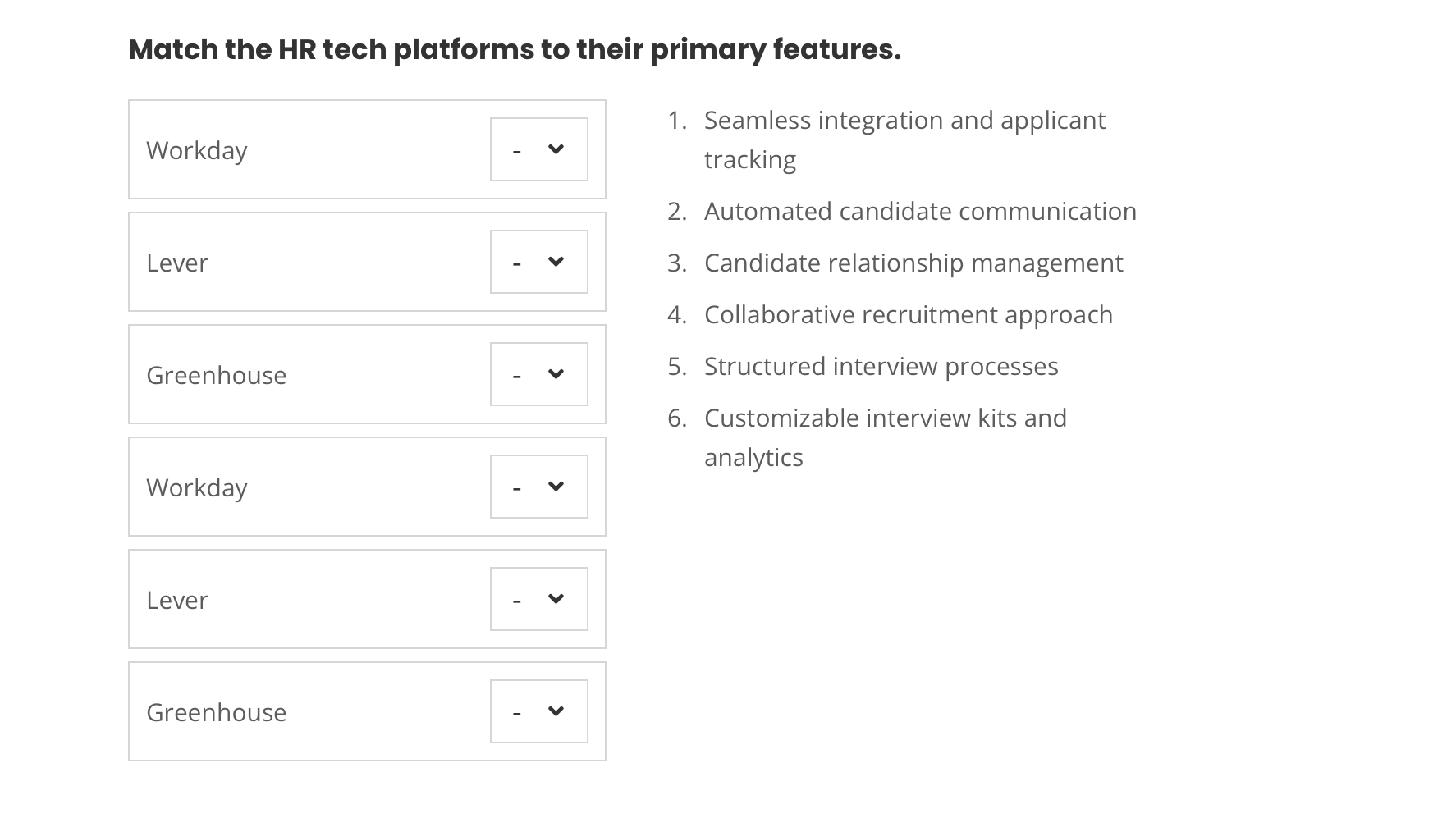 Match the HR tech platforms to their primary