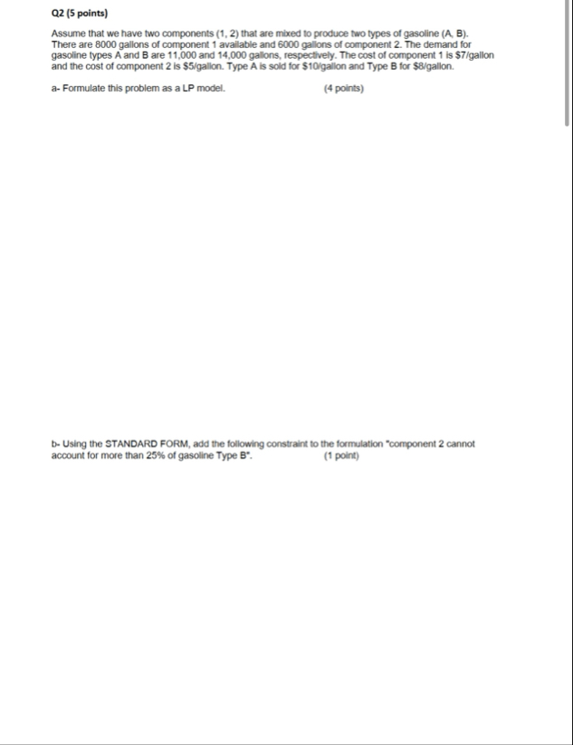 Q 2 ( 5 points ) Assume that we have two