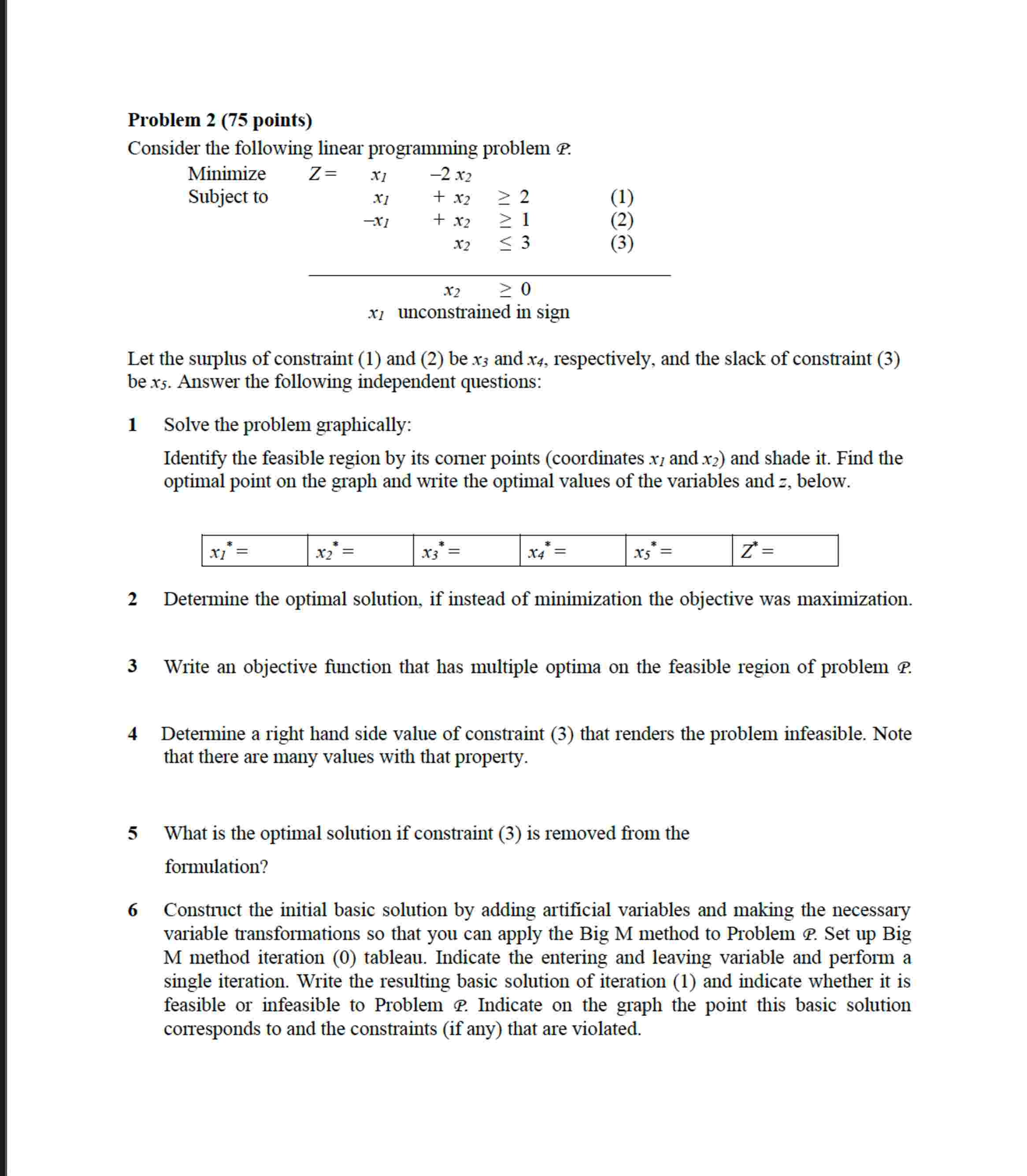 Problem 2 ( 7 5 points ) Consider the following