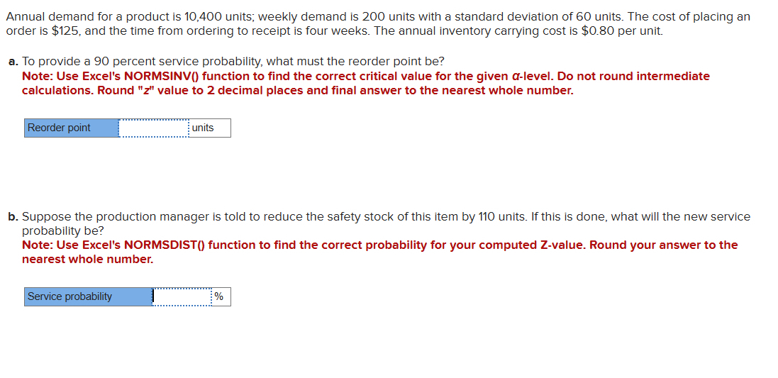 Annual demand for a product is 1 0 , 4 0 0 units;