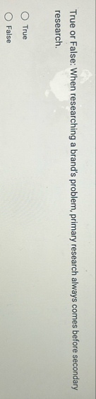 True or False: When researching a brand's