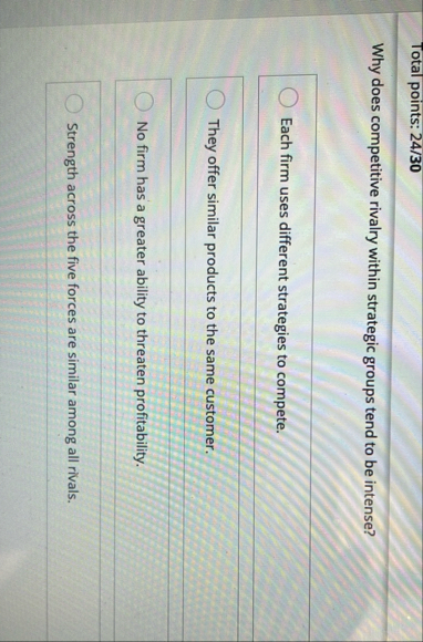 Total points: 2 4 / 3 0 Why does competitive