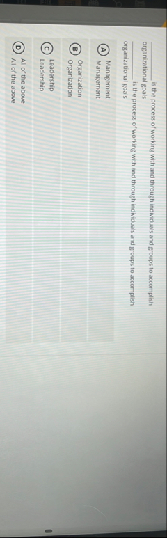 q , is the process of working with and through